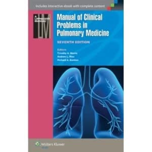 Manual of Clinical Problems in Pulmonary Medicine by Richard A. Bordow, Timothy A. Morris, Andrew J. Ries (Paperback, 2014)