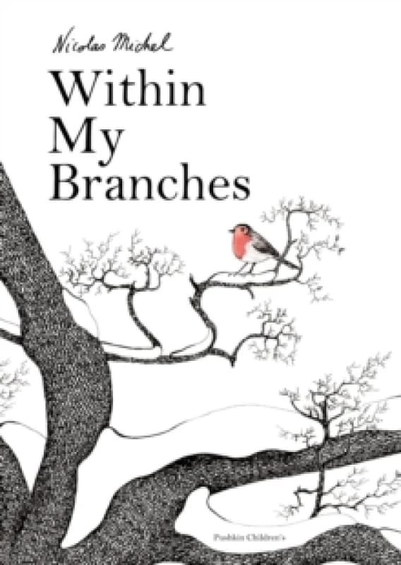 Within My Branches Hardback