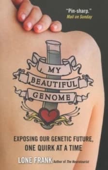 My Beautiful Genome by Lone Frank Paperback