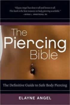 The Piercing Bible by Elayne Angel Book