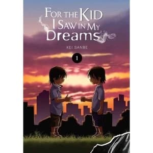 Yume de Mita Anoko No Tameni, Vol. 1 (For the Kid I Saw in My Dreams)