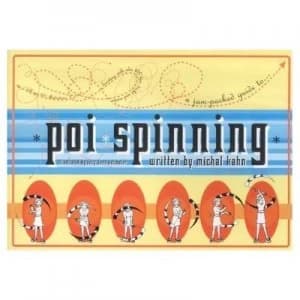 Poi Spinning by Michal Kahn Paperback
