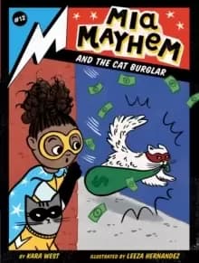 Mia Mayhem and the Cat Burglar