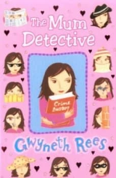 The Mum Detective by Gwyneth Rees Paperback