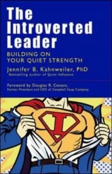 The Introverted Leader by Jennifer B Kahnweiler Book