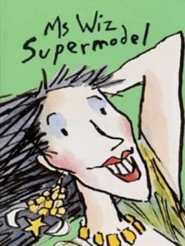 Ms Wiz Supermodel by Terence Blacker Book