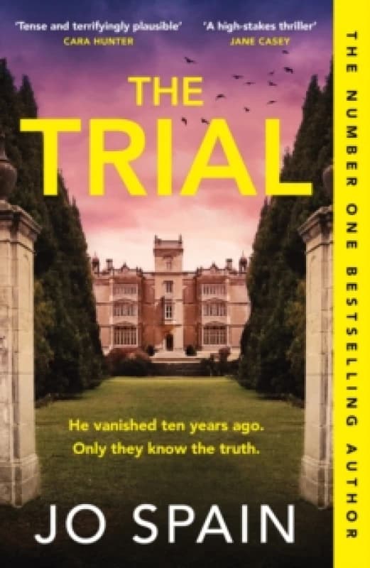 The Trial : the twisty, addictive thriller from the author of DON'T LOOK BACK Paperback / softback