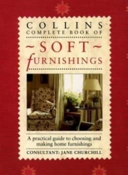Collins Complete Book of Soft Furnishings by Hilary More and Helen Barnett Book
