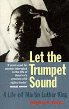 Let the Trumpet Sound by Stephen Oates Book