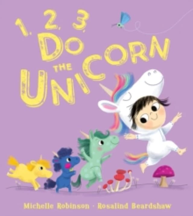 1, 2, 3, Do the Unicorn Paperback / softback