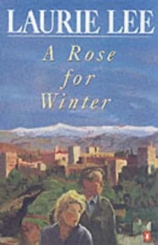 A Rose for Winter by Laurie Lee Paperback