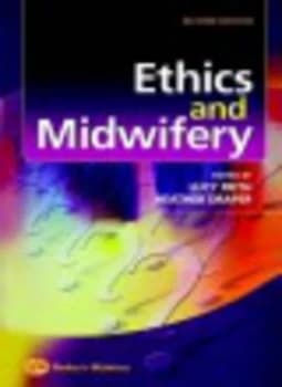 Ethics and Midwifery by Lucy Frith Book