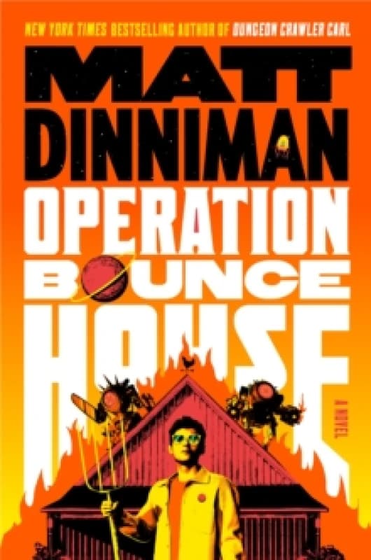 Operation Bounce House. Hardback. By Matt Dinniman Books