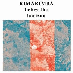 Rimarimba - Below The Horizon Vinyl