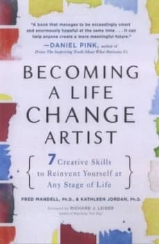 Becoming a Life Change Artist by Fred Mandell Paperback