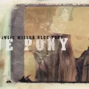 Julie Miller - Blue Pony CD Album - Used