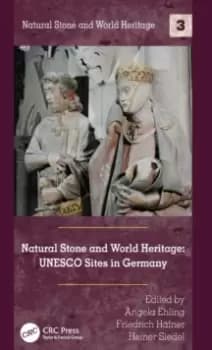 Natural Stone and World Heritage : UNESCO Sites in Germany