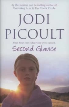 Second Glance by Jodi Picoult Hardback