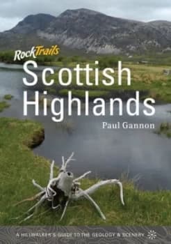 Rock Trails Scottish Highlands by Paul Gannon Paperback