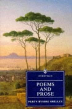 Poems and Prose by Percy Bysshe Shelley Paperback