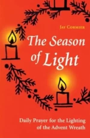 The season of light by Jay Cormier