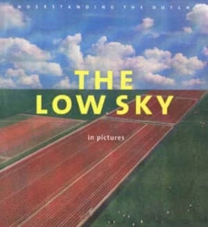 Low Sky in Pictures uk Rights Only by Han Van Der Horst Hardback