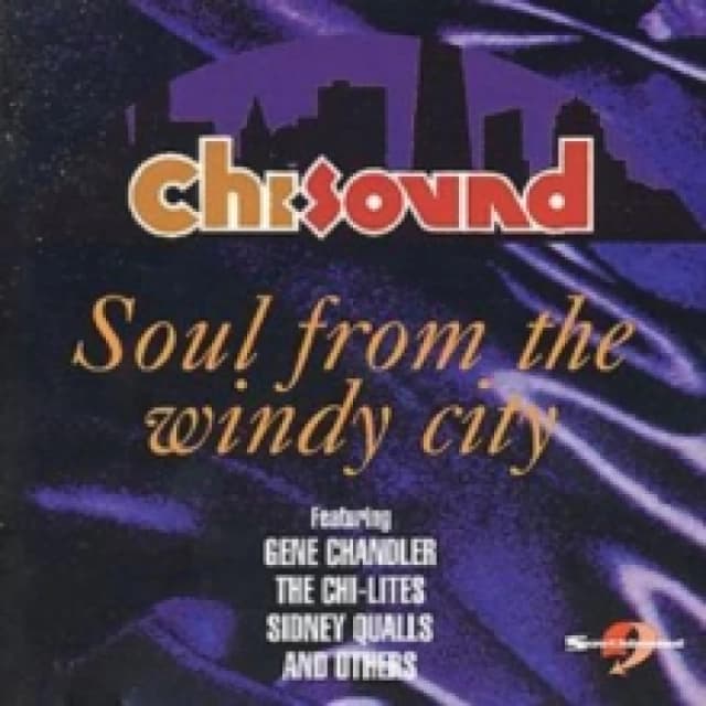 Chi Sound: Soul From The Windy CD / Album