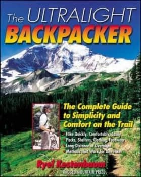 The Ultralight Backpacker by Ryel Kestenbaum Paperback