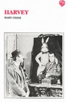 Harvey by Mary Chase Paperback