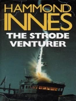 The Strode Venturer by Hammond Innes Hardback