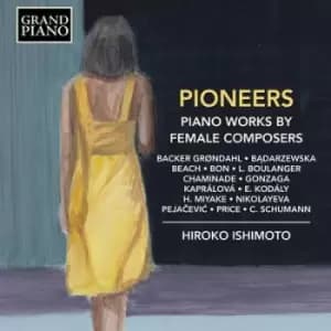Pioneers Piano Works By Female Composers by Dora Pejacevic CD Album