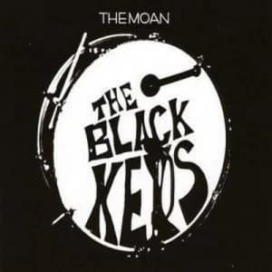 The Moan by The Black Keys CD Album