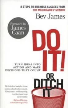 Do It or Ditch It by Bev James Paperback