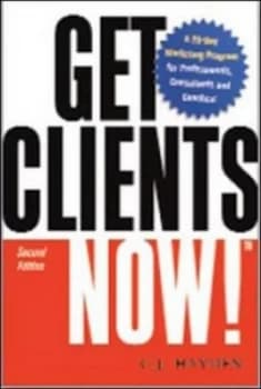 Get Clients Now by C.J Hayden Paperback
