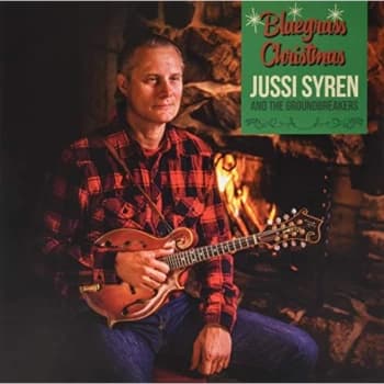 Jussi Syren And The Groundbreakers - Bluegrass Christmas Vinyl