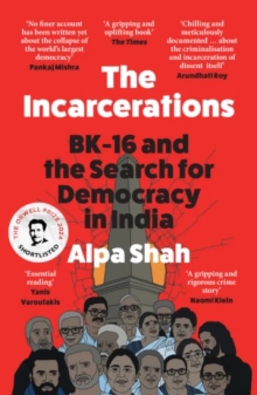 The Incarcerations. Paperback. By Alpa Shah Books