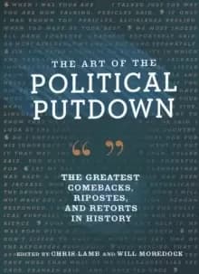 The Art of the Political Putdown