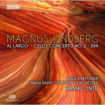 Magnus Lindberg - Magnus Lindberg: Al Largo/Cello Concerto No. 2/Era CD