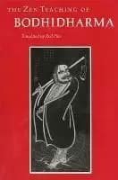 The Zen Teachings by Bodhidharma
