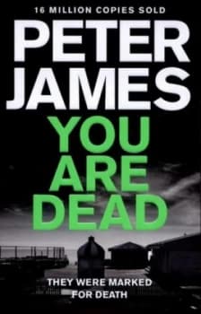 You Are Dead by Peter James Paperback