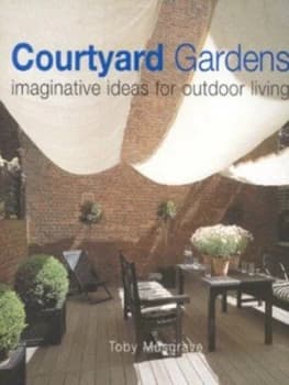 Courtyard Gardens by Toby Musgrave Paperback