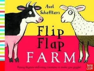 Axel Schefflers Flip Flap Farm. by Axel Scheffler Book