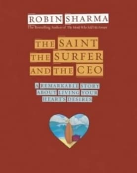 The Saint the Surfer and the Ceo by Robin Sharma Paperback