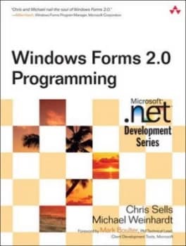 Windows Forms 2.0 Programming by Chris Sells Paperback