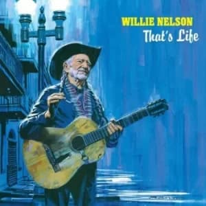 Thats Life by Willie Nelson CD Album