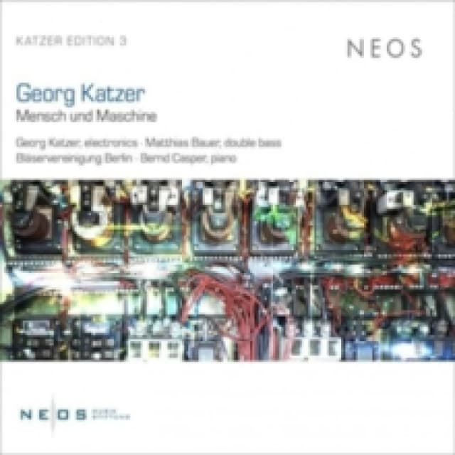 Georg Katzer: Mensch Und Maschine CD / Album