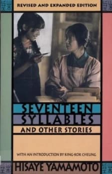 Seventeen Syllables and Other Stories by Hisaye Yamamoto Book