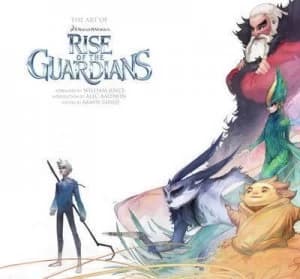 The Art of Dreamworks Rise of the Guardians by Ramin Zahed Hardback