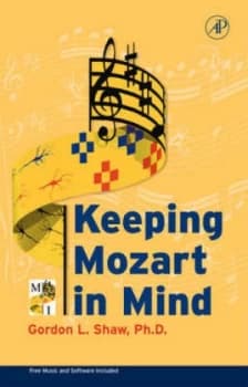 Keeping Mozart in Mind by Gordon L Shaw and Matthew R Peterson Hardback