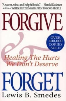 Forgive and Forget by Lewis Smedes Paperback